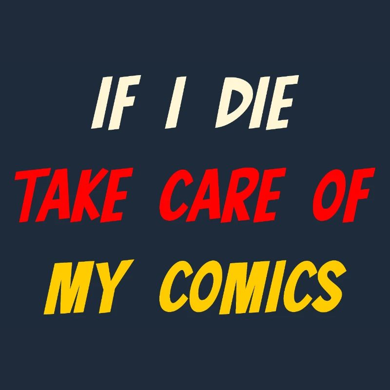 Comic Collectors and Comic Book Reader Lover Funny