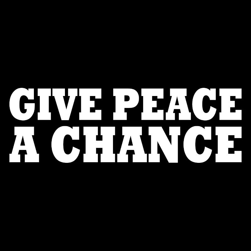 Give peace a chance