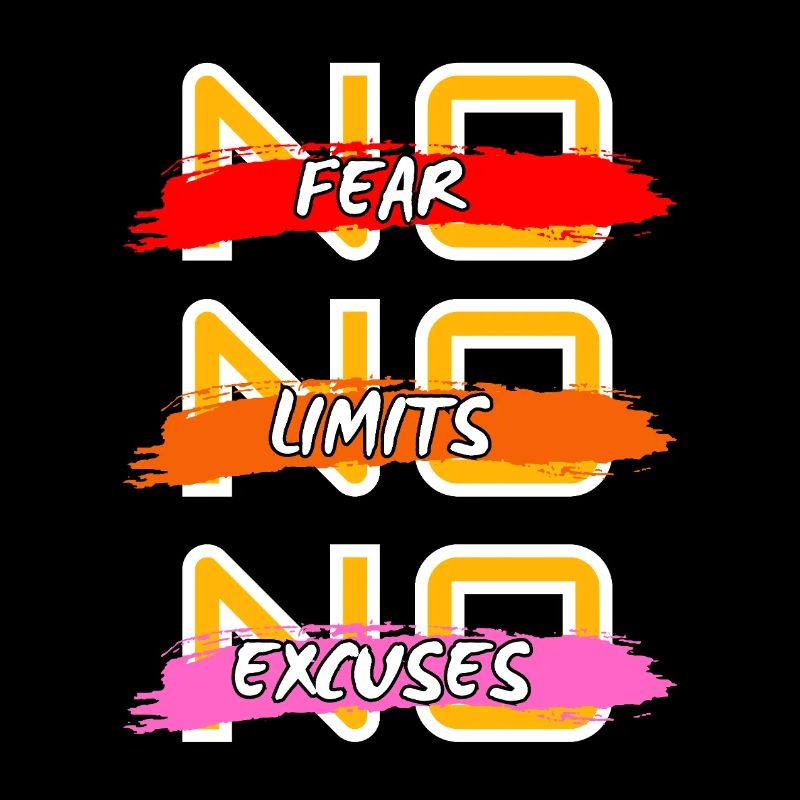 Pas de peur, pas de limites, pas d’excuses