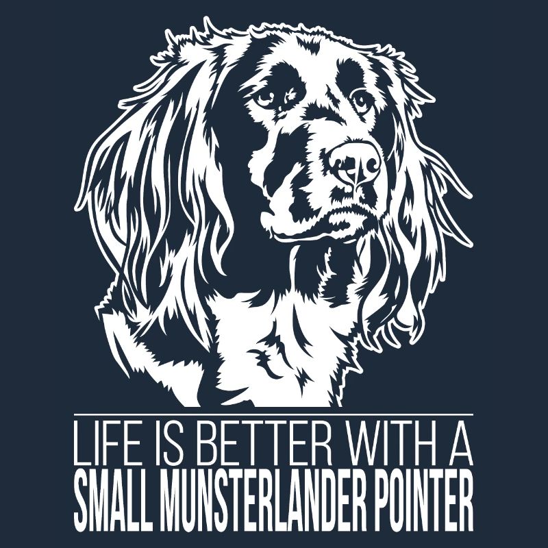 Small Munsterlander Pointer life better Wilsigns