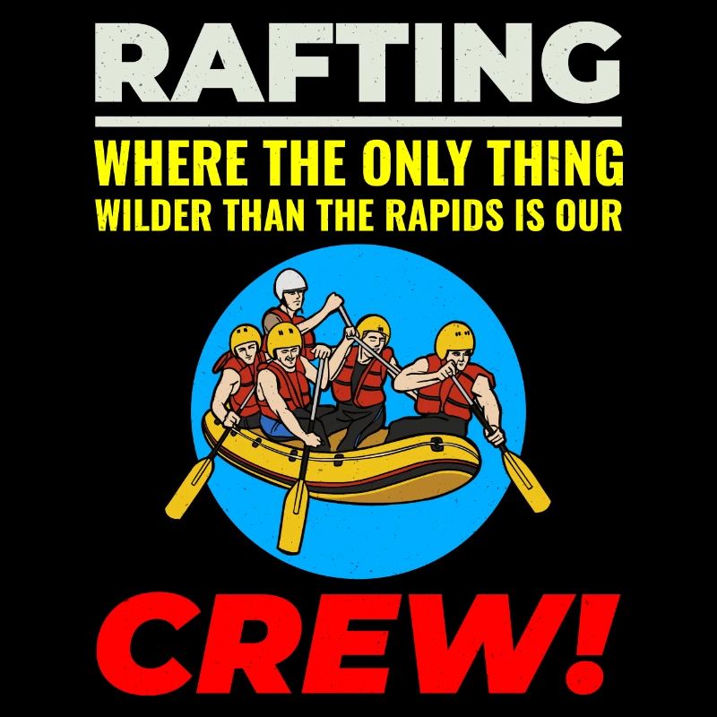 Rafting Team Floß Wildwasser Rafter Paddel Lustig
