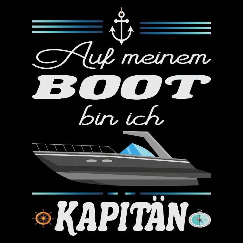 Auf meinem BOOT bin ich Kapitän