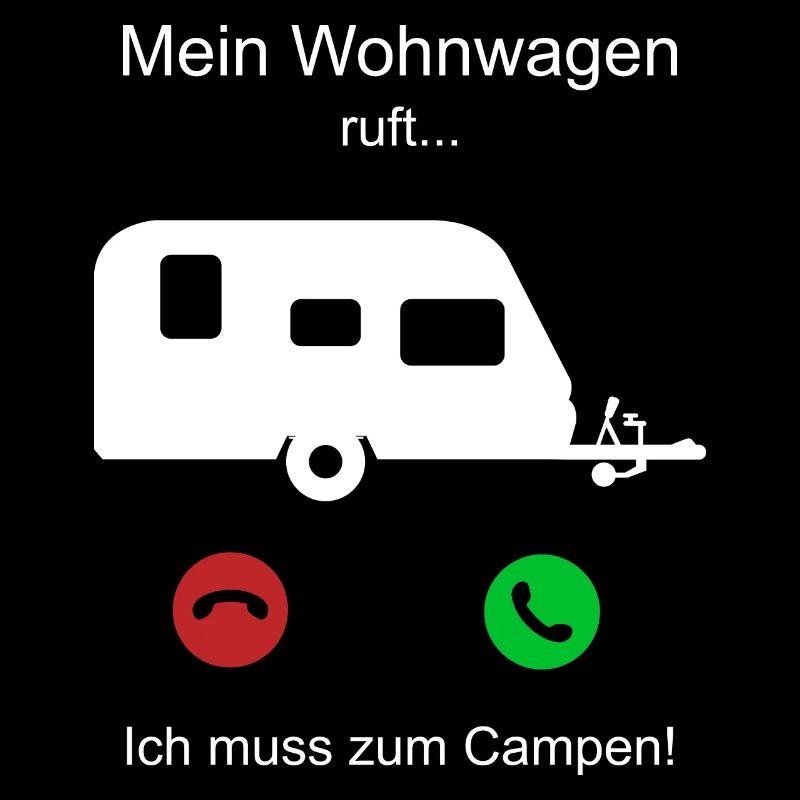 Mein Wohnwagen ruft - ich muss zum campen