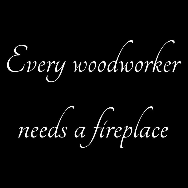 funshirt woodworker carpenter jokes forestry