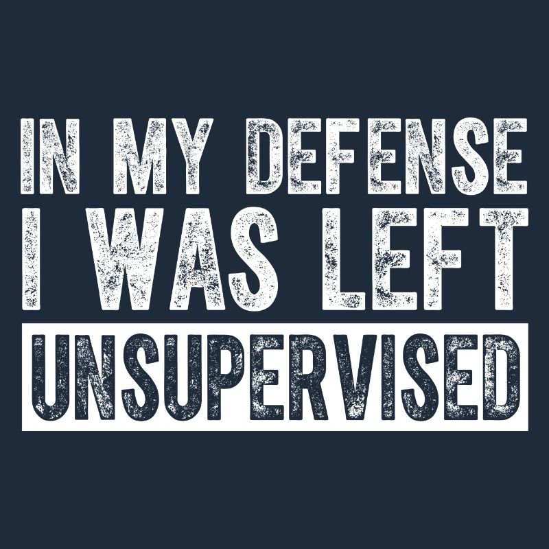 Funny In my defense i was left unsupervised
