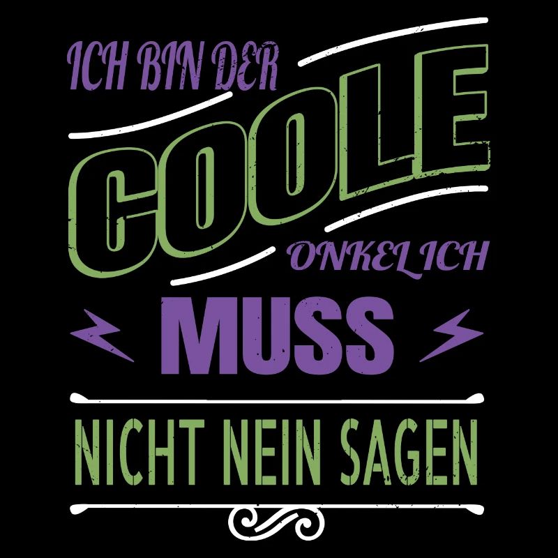 coole sprüche cooler onkel eigenschaft