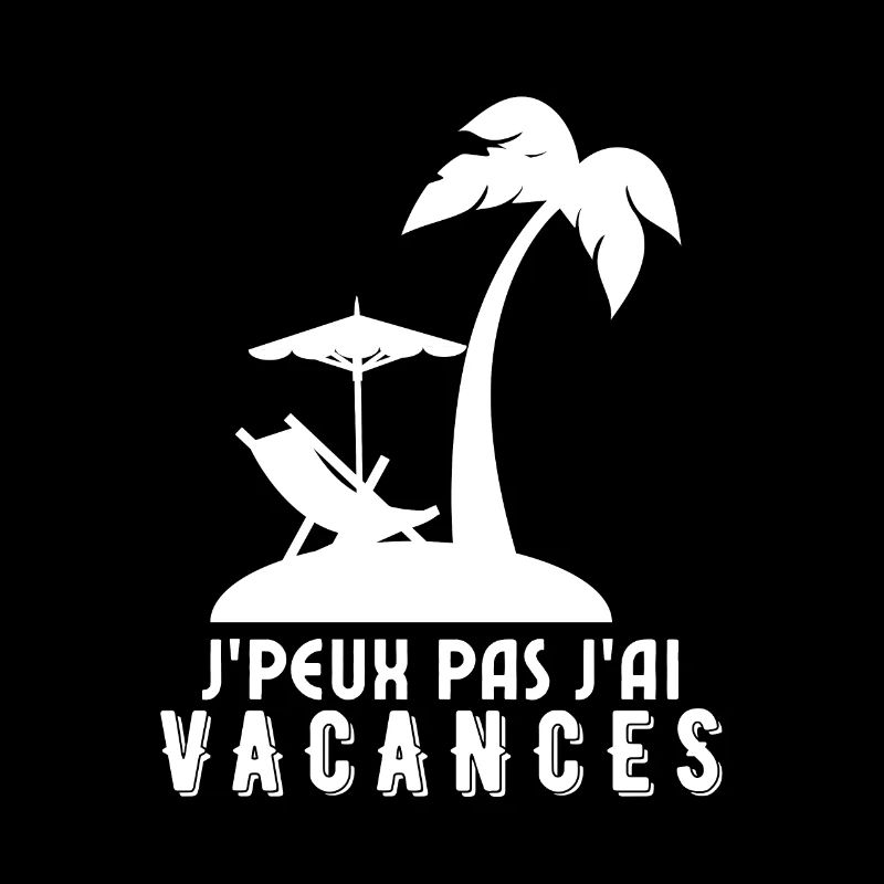 Je peux pas j'ai vacances