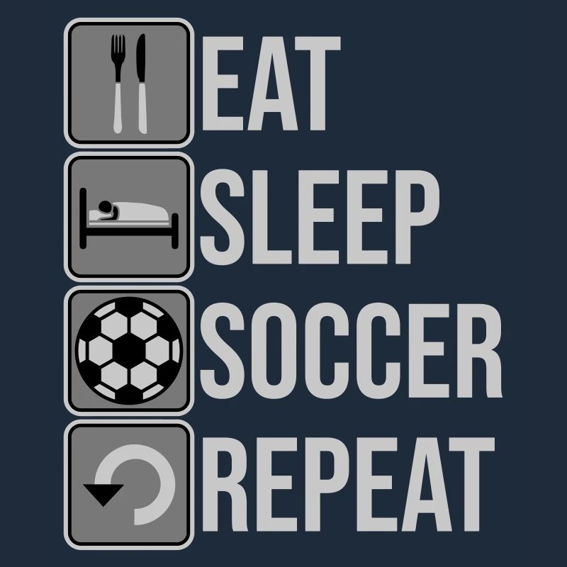 Eat Sleep Soccer Repeat