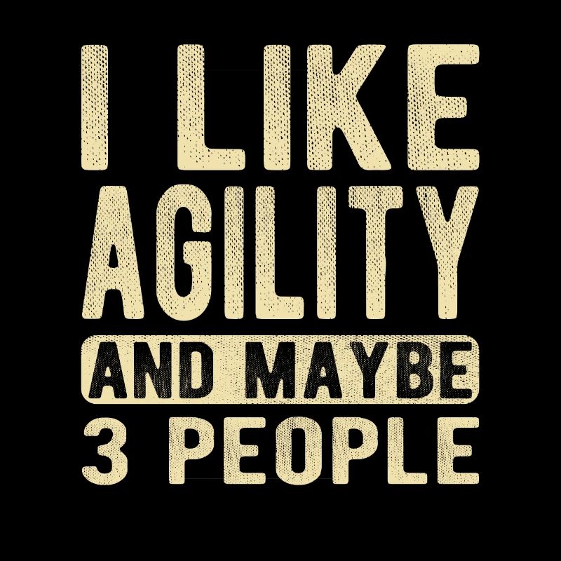 Agility Saying