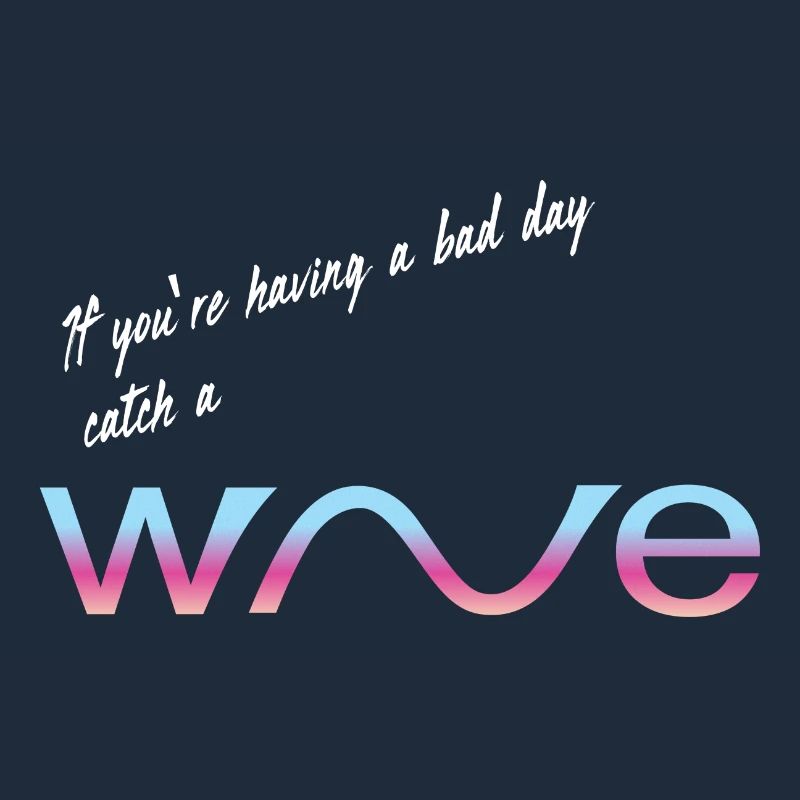 catch a wave