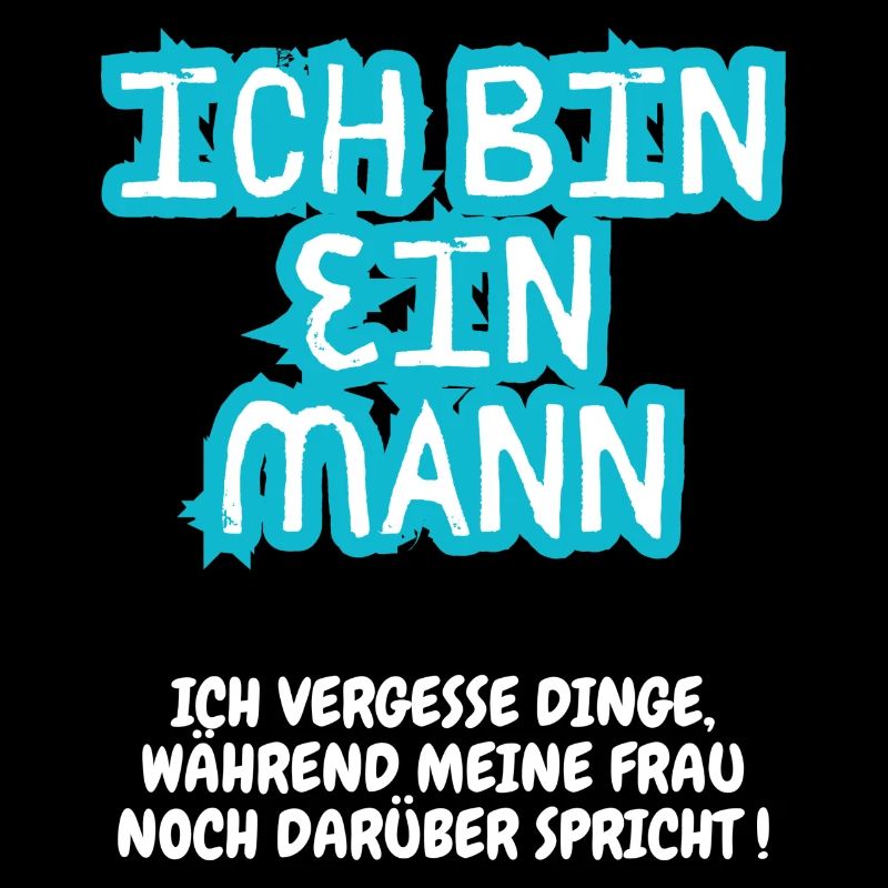 ICH BIN EIN MANN