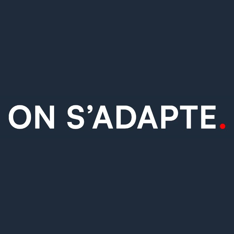 ON S’ADAPTE. Design Minimal Motivation