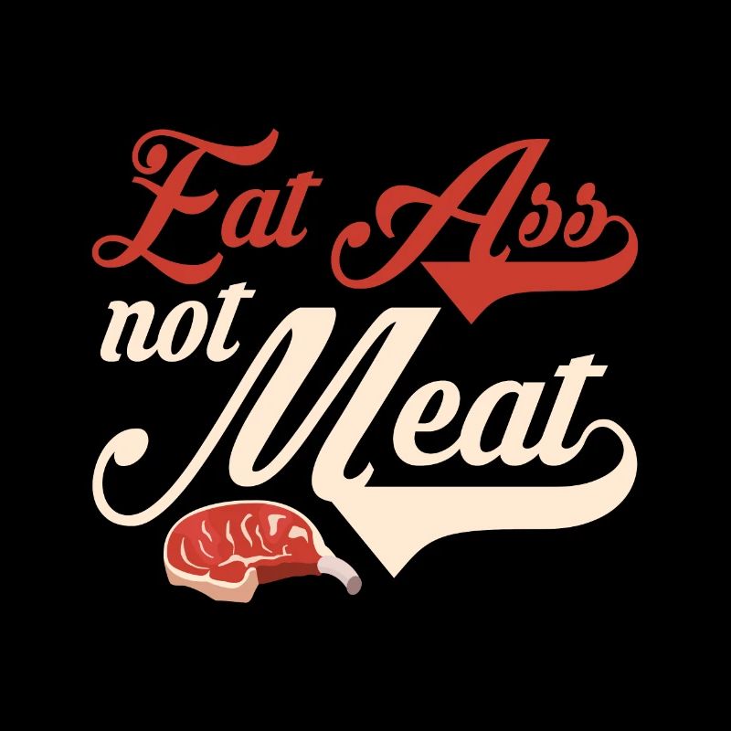 Eat Ass not Meat grève protestation cadeau