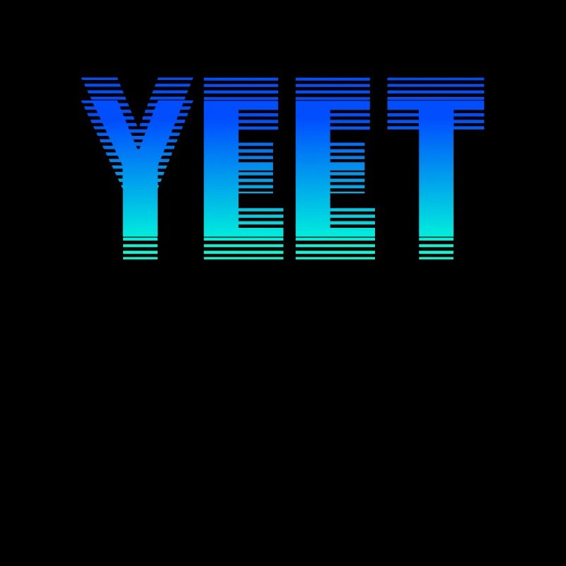 Yeet