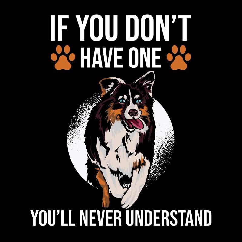 Australian Shepherd Gift Saying