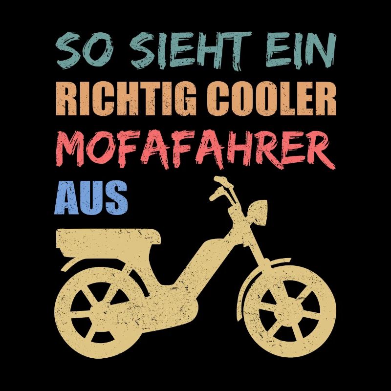 Mofa Mofafahrer Mofas Moped Mopedfahrer Geschenk