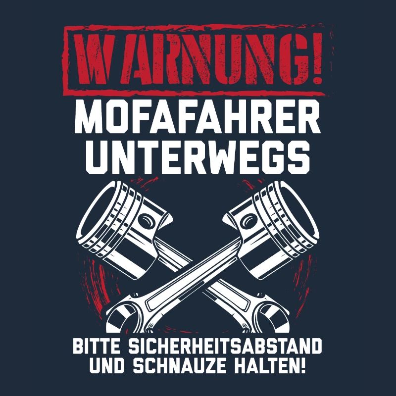 Mofa Moped Mofafahrer Mopedfahrer Mofas Geschenk