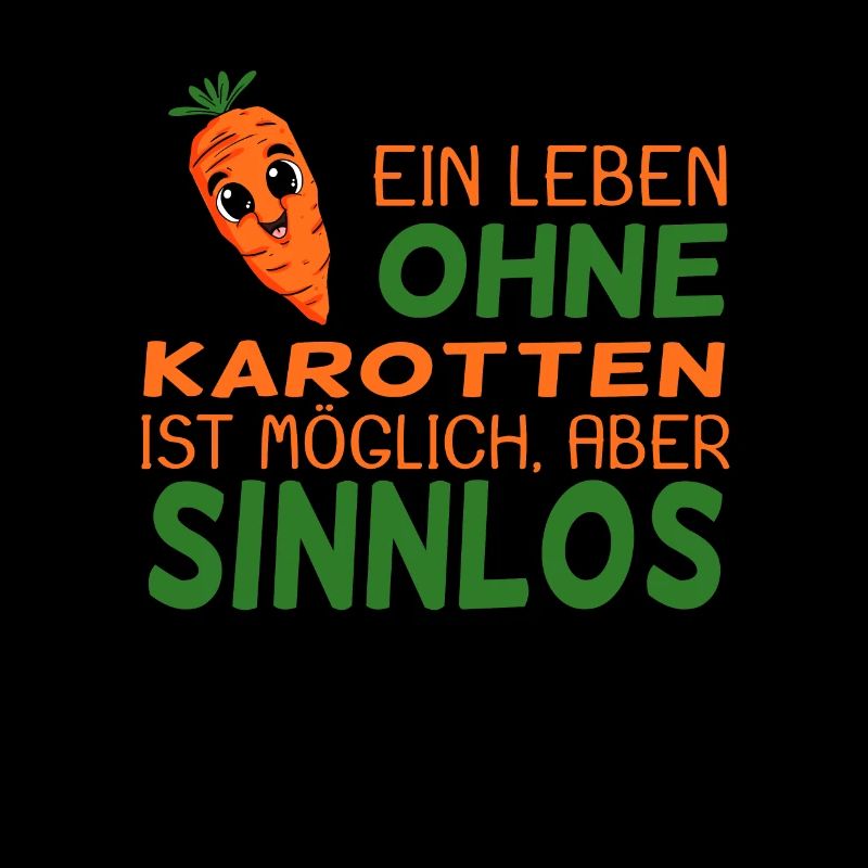Karotten Spruch lustig