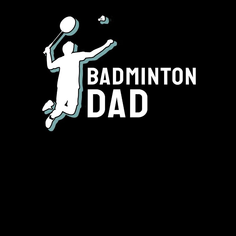 Badminton Badminton Dad