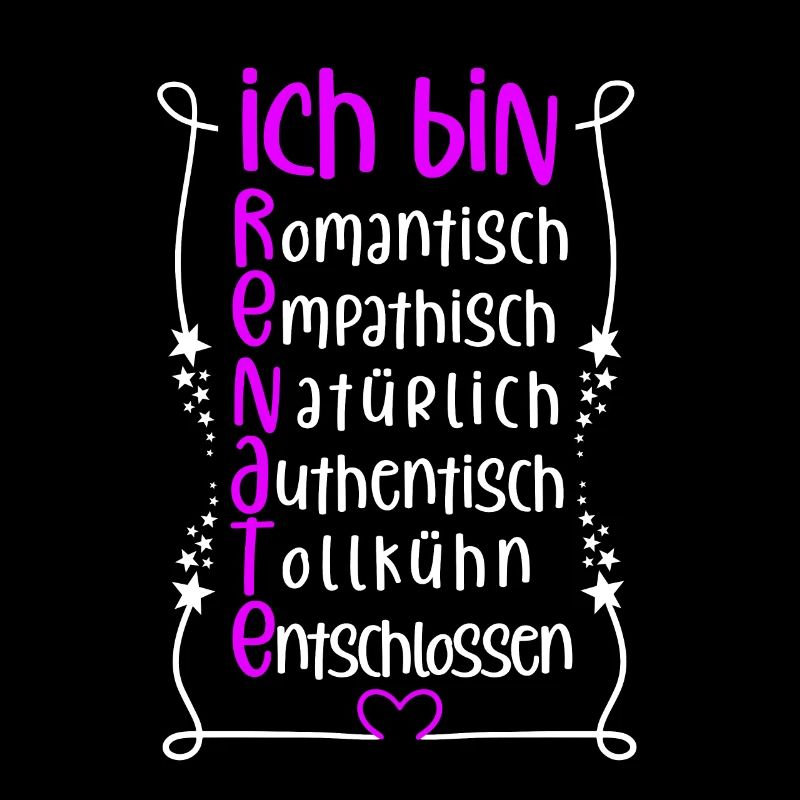Für den besten Menschen - Ich bin Renate