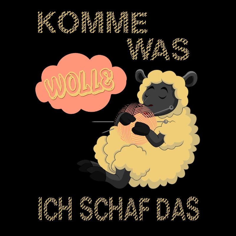 Komme was Wolle ich Schaf das