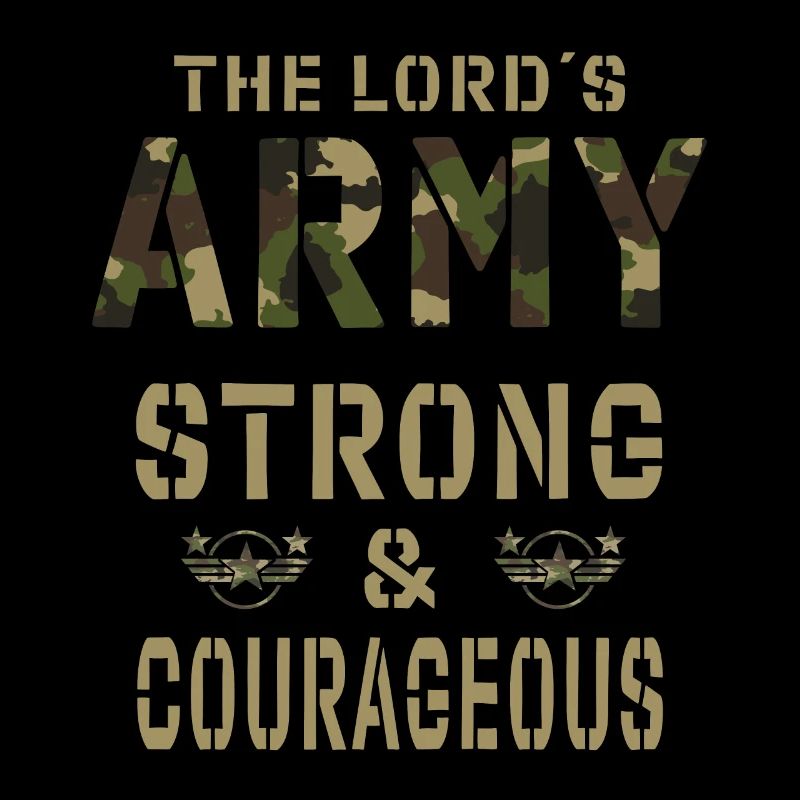 L’Armée du Seigneur forte et courageuse