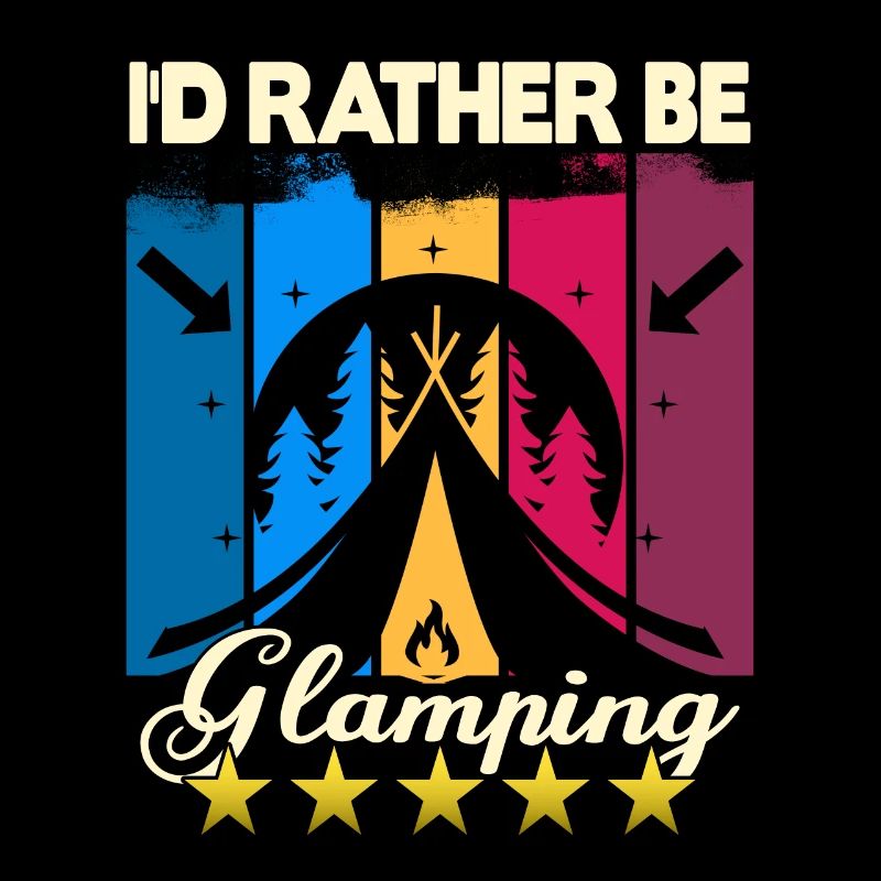 I'd rather be Glamping