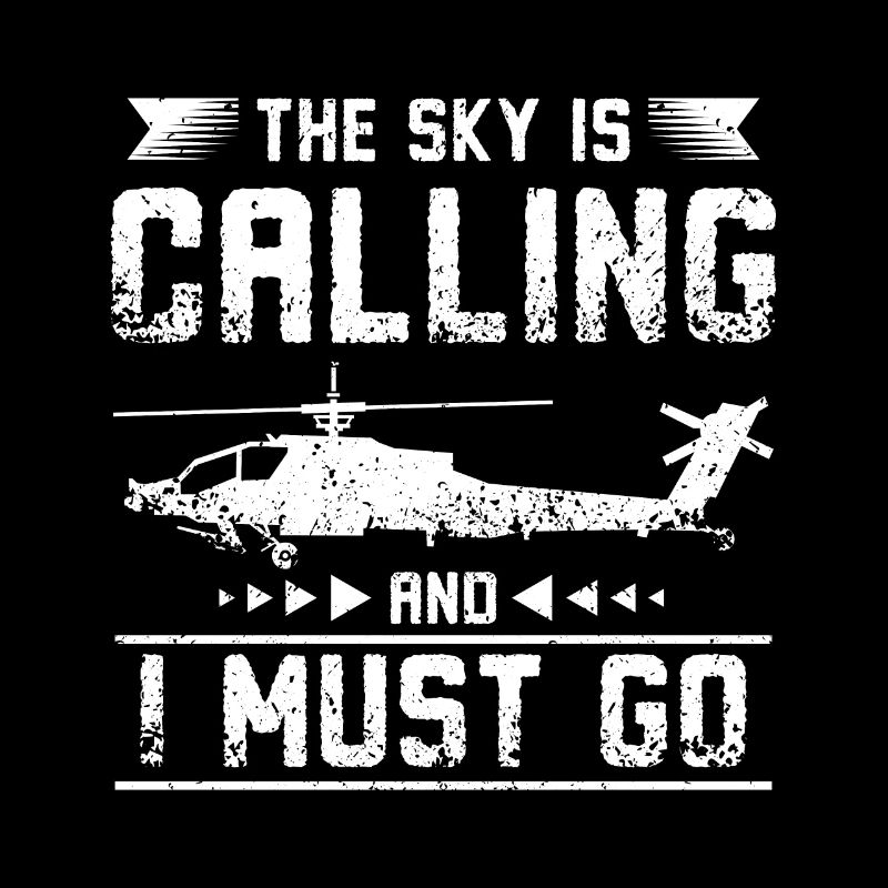 The sky is calling and I must go helicopter