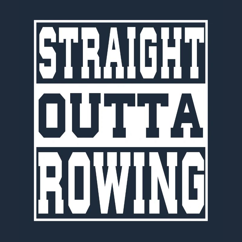 Rowing saying funny