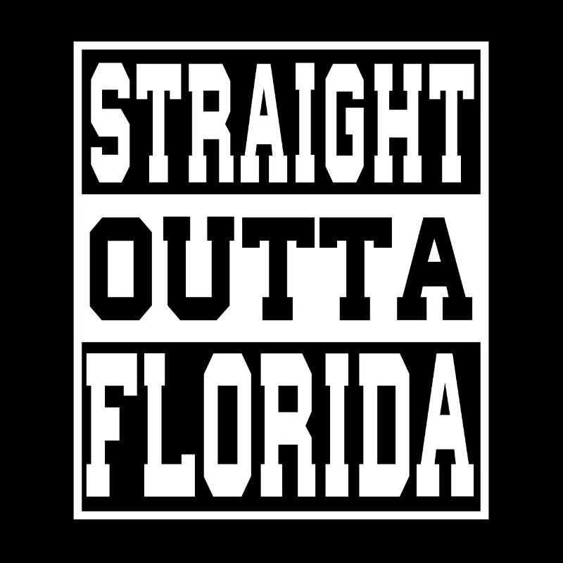Florida Saying Funny Florida Gift
