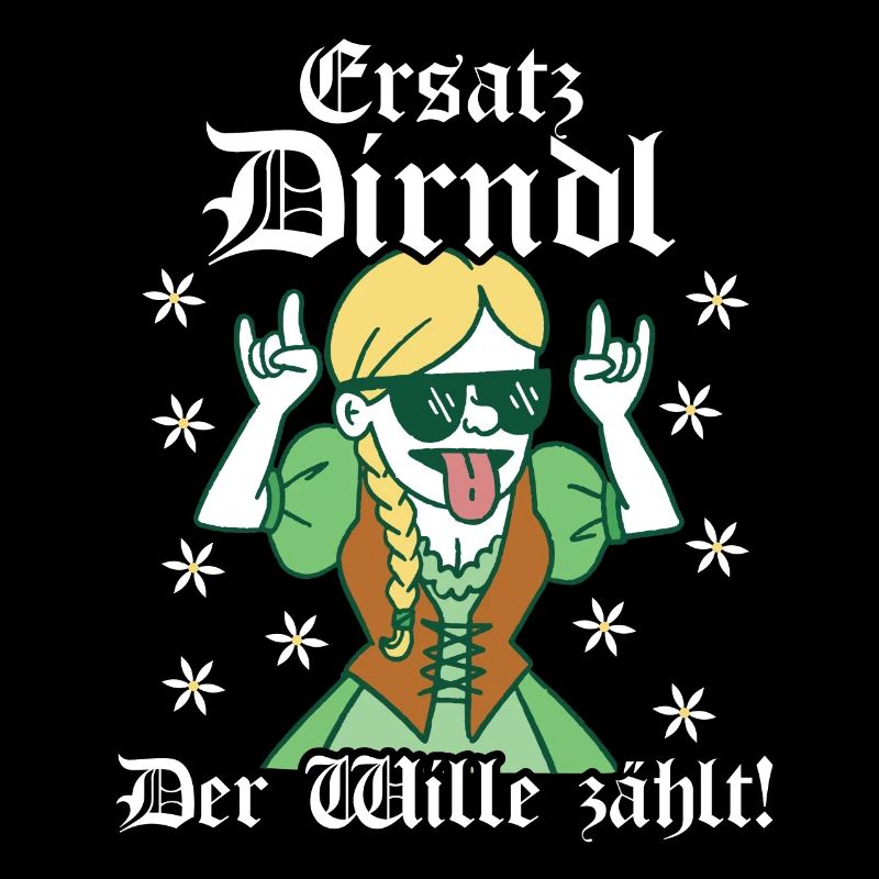 Ersatz Dirndl Der Wille zählt Dirndl Ersatz