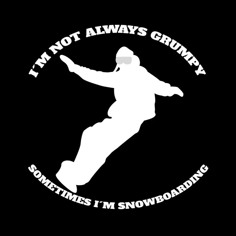 Snowboard Wintersport Spruch Snowboardfahrer