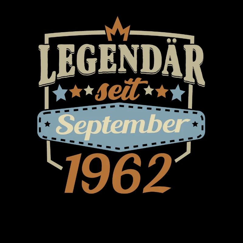 Legendär seit September 1962 Sprüche