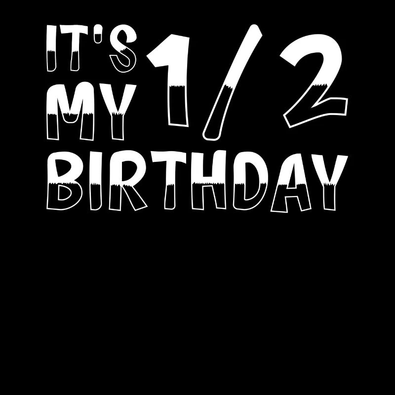 Anniversaire de six mois 1/2 ans
