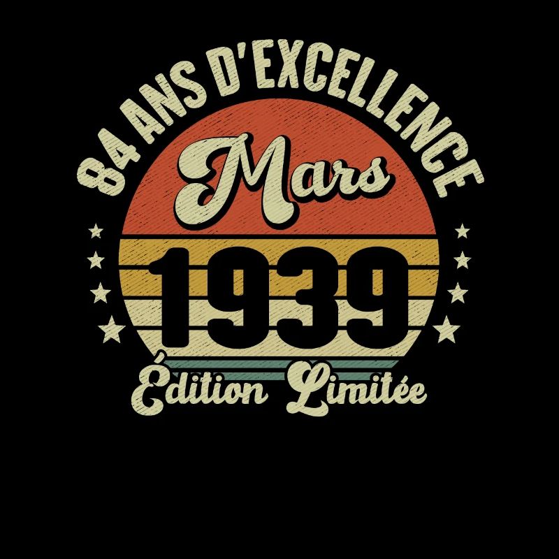 84 Ans D'excellence Mars 1934 Édition Limitée