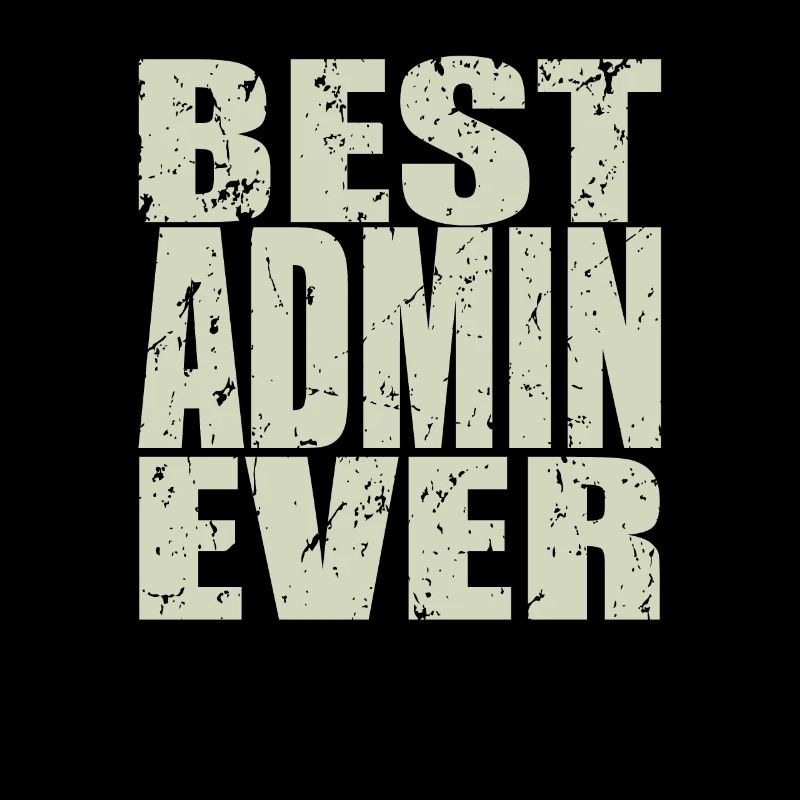 Best Admin ever Admin Geschenk