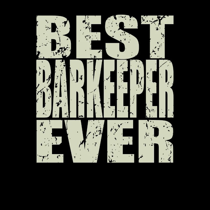 Best Bartender ever Bartender Gift