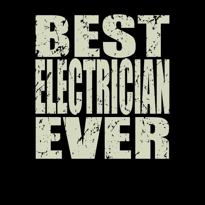 Best Elektriker ever Elektriker Geschenk
