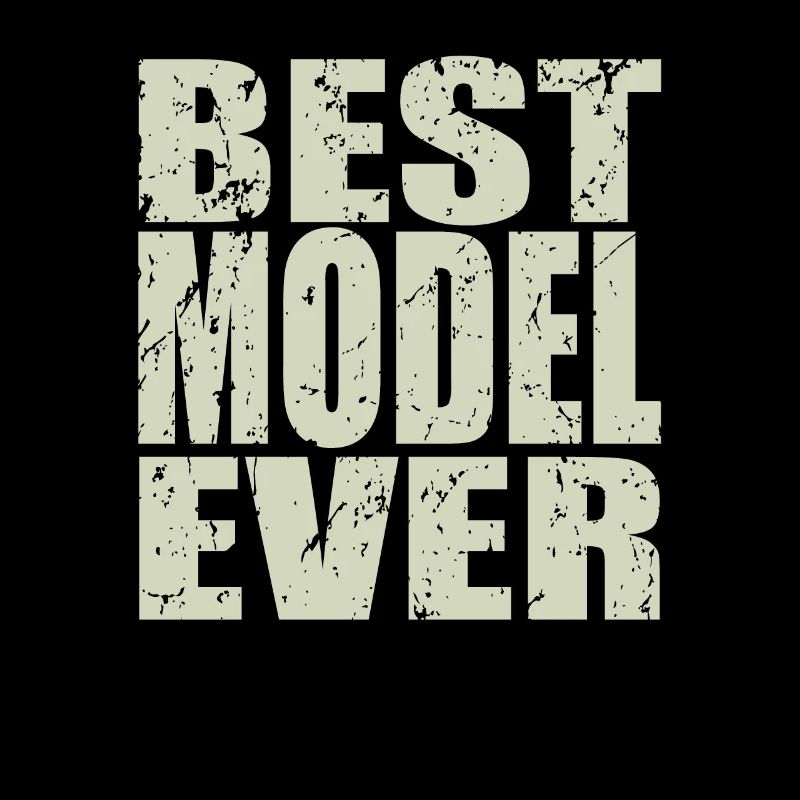 Best Model ever Model Gift
