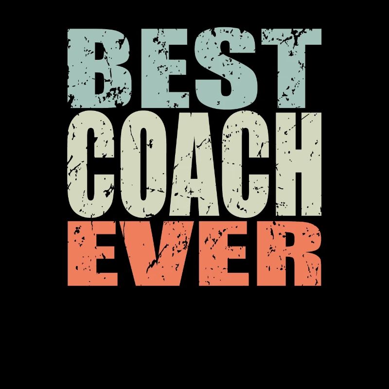 Best Coach ever Coach Geschenk
