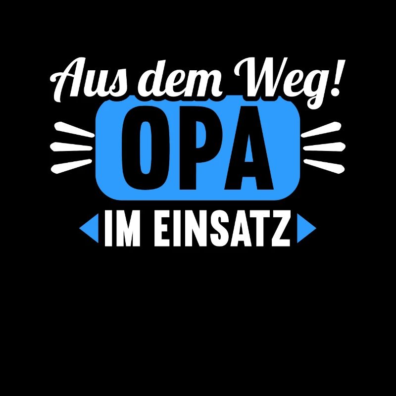 Aus dem Weg. Opa im Einsatz.