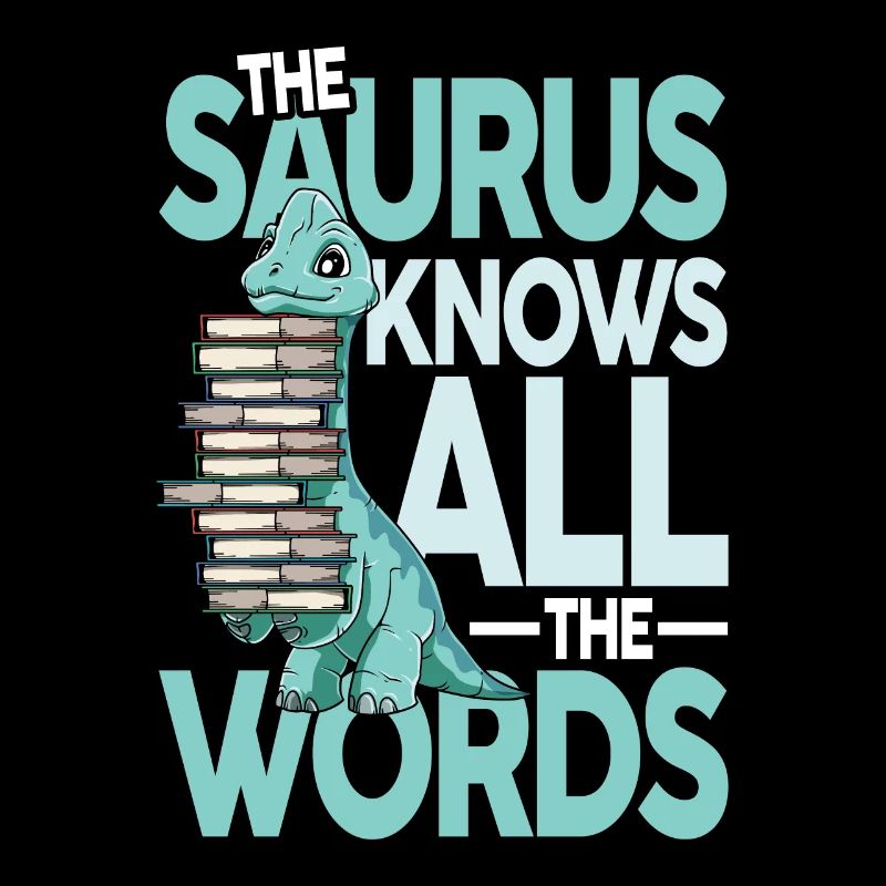 The Saurus Knows All The Words