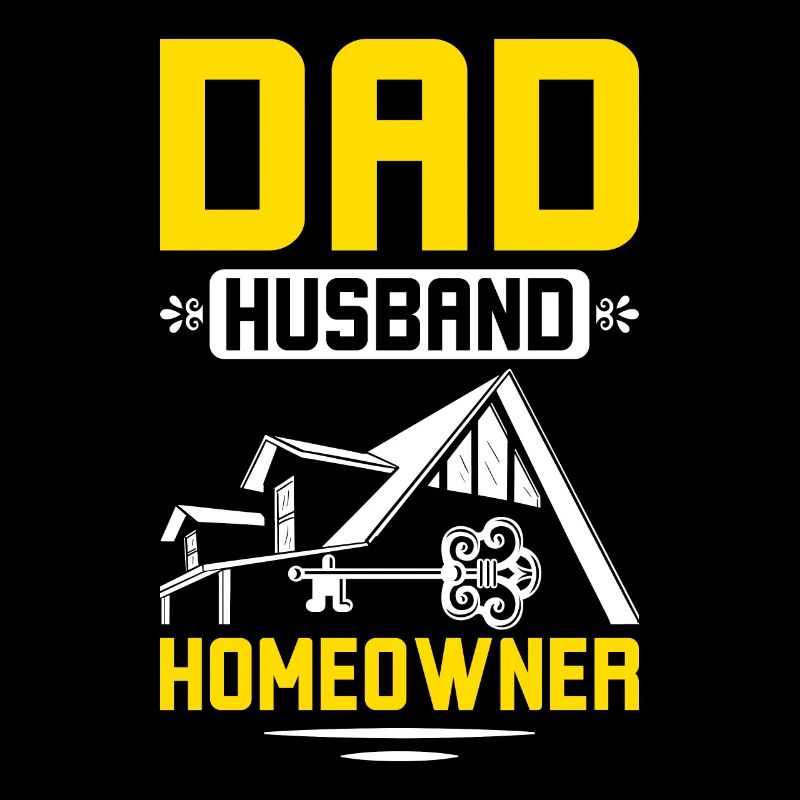 Dad husband homeowner