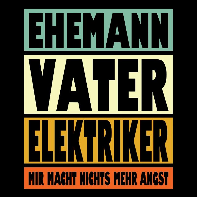 Elektriker Vater Ehemann Held