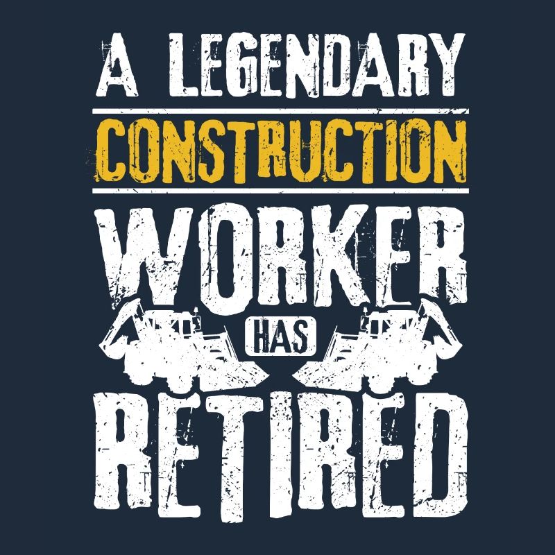 A legendary construction worker has retired