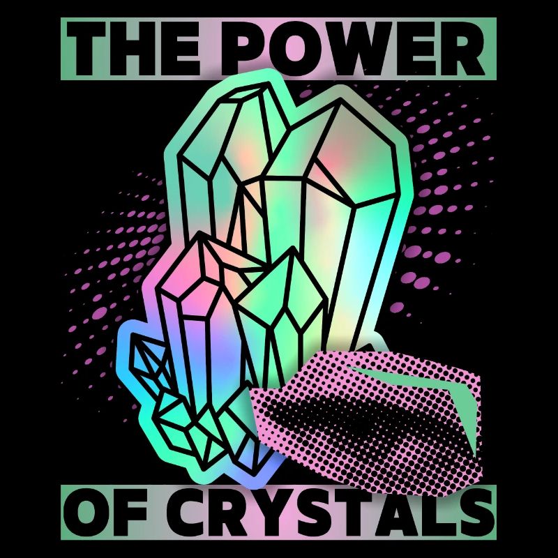 Crystals, Magic Crystals Saying Crystal-Power