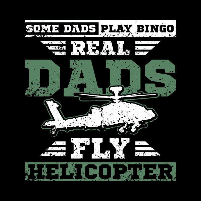 Fathers day military daddy helicopter pilot dad