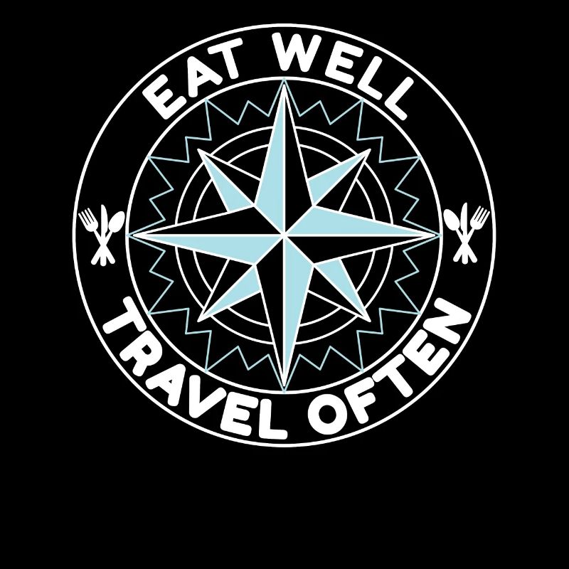 Bien manger Voyager souvent Weltentdecker Spruch