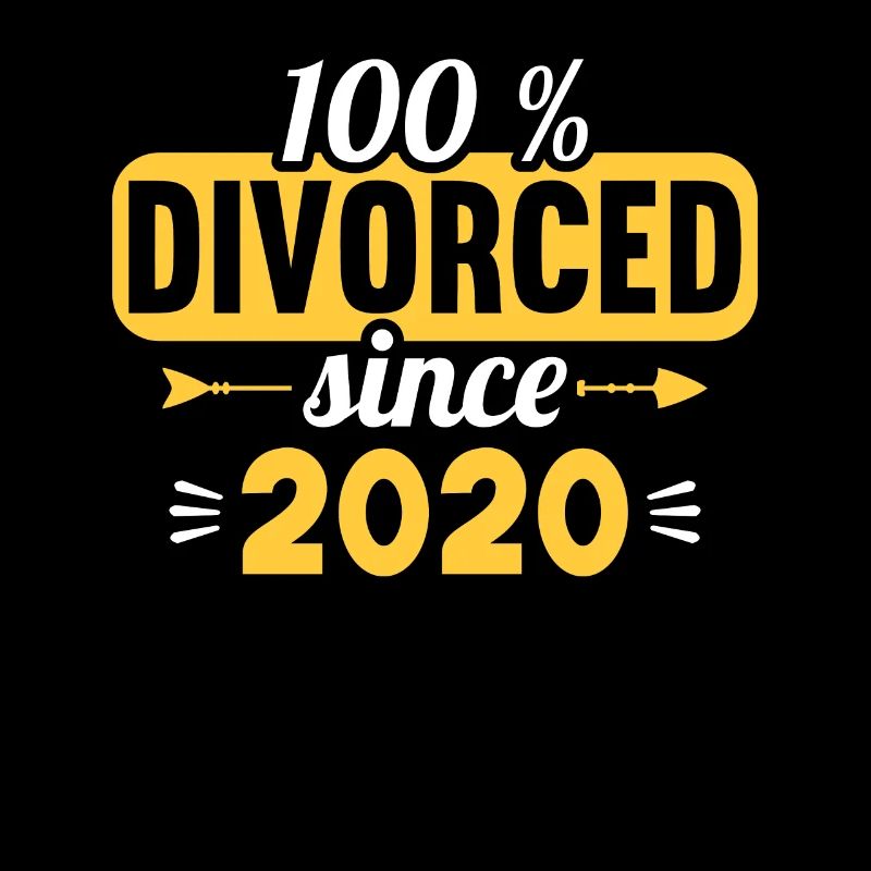 100 % divorced since 2020 divorce