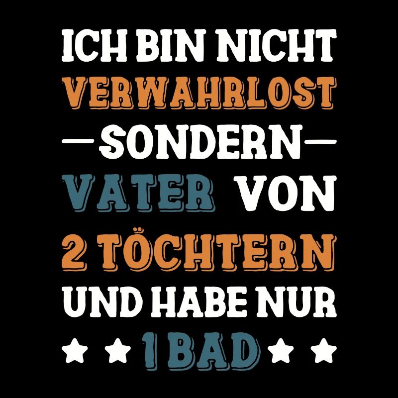 Vater von 2 Töchtern und nur 1 Bad